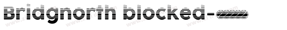 Bridgnorth blocked字体转换